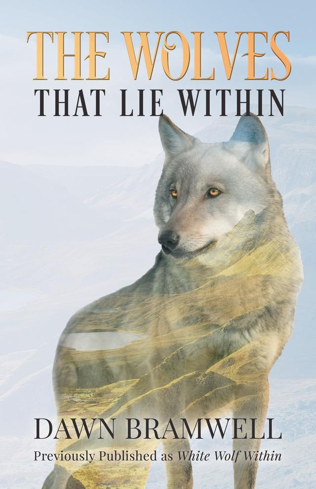 The Wolves That Lie Within